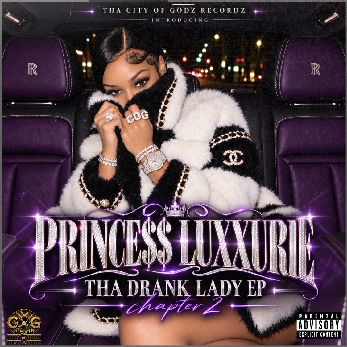 THA DRANK LADY EP · Chapter 2 cover art — PRINCE$$ LUXXURIE in a black-and-white fur coat with her COG rings, seated in the purple back seat of a Rolls-Royce at night, Tha City of Godz Recordz